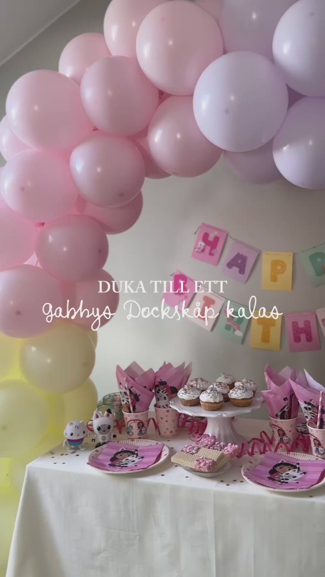 Inspirationsfilm med dukning till Gabby Dollhouse/Gabbys Dockskåps-kalas och födelsedagsfirande.